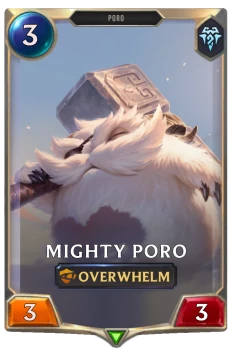 Mighty Poro
