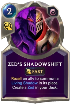 Zed's Shadowshift