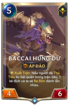 Baccai Hung Dữ