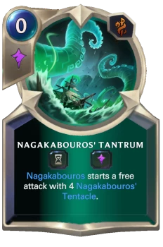 Nagakabouros' Tantrum